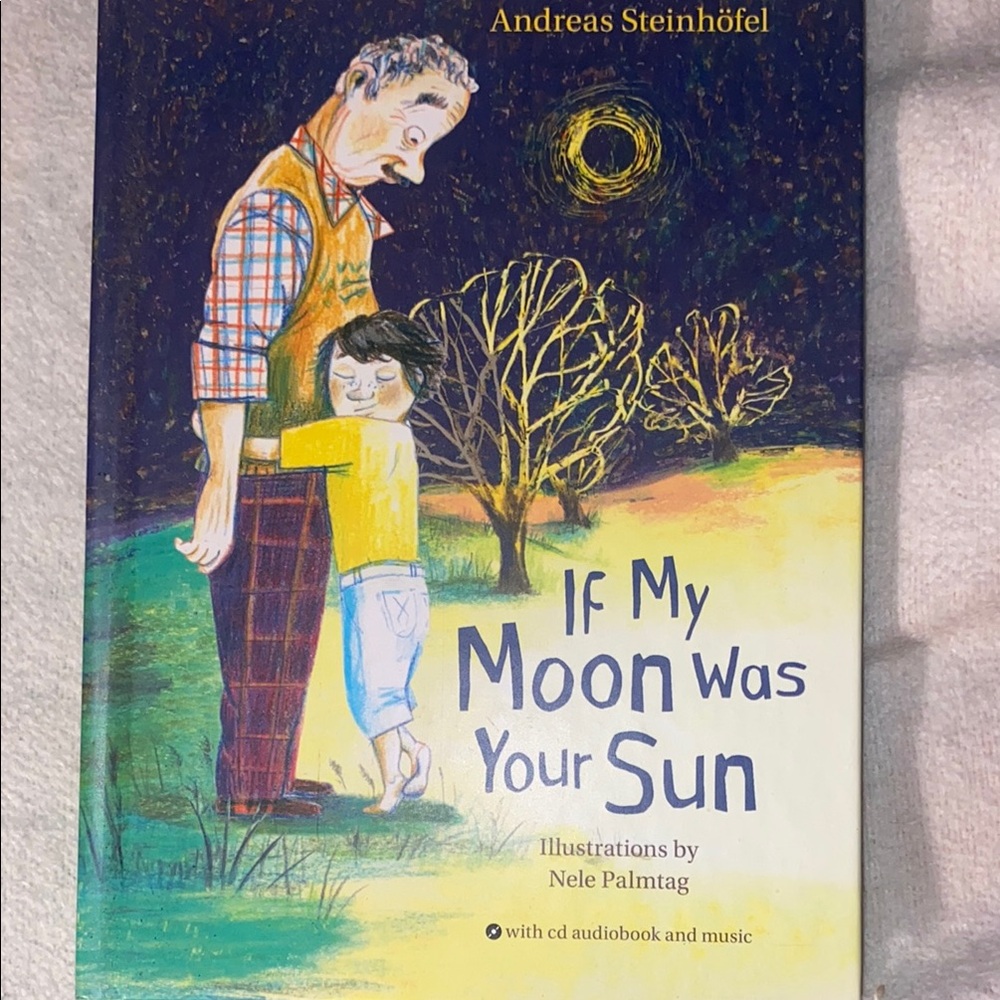If My Moon Was Your Sun Book by Andreas Steinhöfel